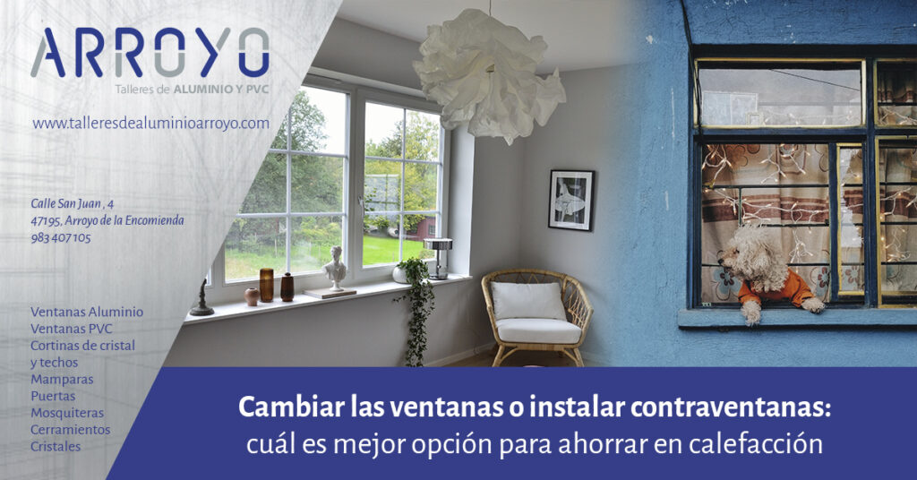 cambiar ventanas o instalar contraventanas