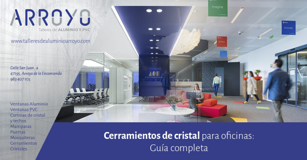 cerramientos de cristal para oficinas guia completa