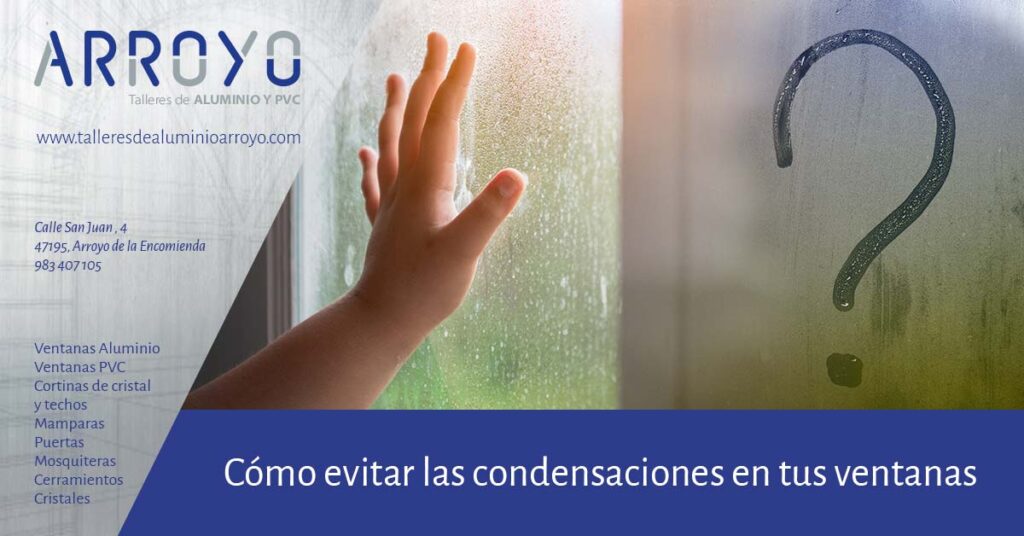 como evitar condensaciones en ventanas