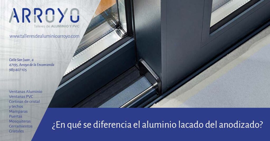 diferencia entre lacado y anodizado del aluminio