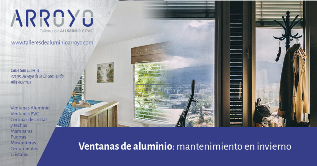 Mantenimiento de las ventanas de aluminio en invierno